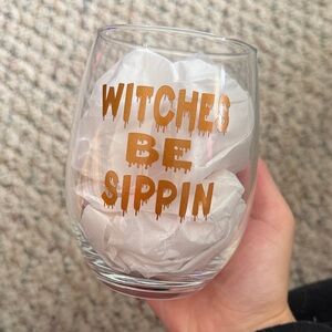 Witches Be Sippin Wine Glass